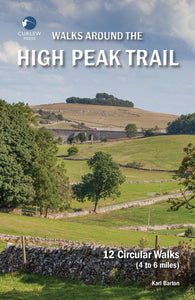 WALKS AROUND THE HIGH PEAK TRAIL (revised 2nd edition)