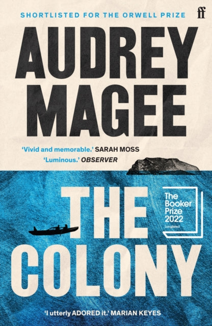 The Colony : Longlisted for the Booker Prize 2022