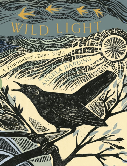Wild Light : A printmaker's day and night