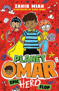 Planet Omar: Epic Hero Flop : Book 4