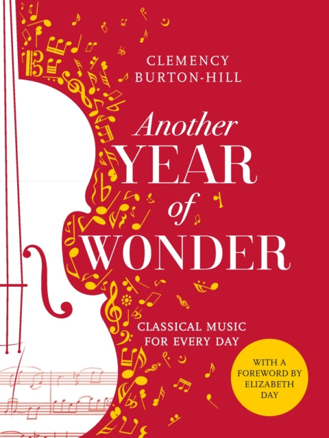 Another Year of Wonder : Classical Music for Every Day