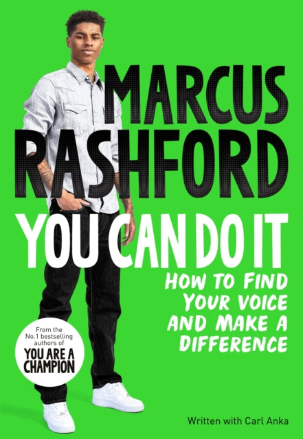 You Can Do It : How to Find Your Voice and Make a Difference