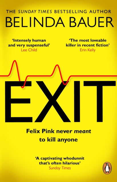 Exit : 'The best crime novel you'll read this year' Clare Mackintosh