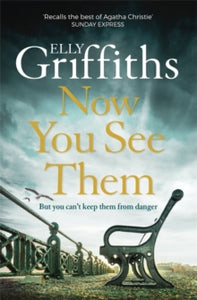 Now You See Them : The Brighton Mysteries 5