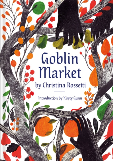 Goblin Market : An Illustrated Poem