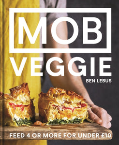 MOB Veggie : Feed 4 or more for under GBP10